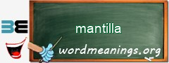 WordMeaning blackboard for mantilla